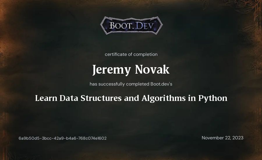 Jeremy Novak's Boot.dev Learn Data Structures and Algorithms in Python certificate